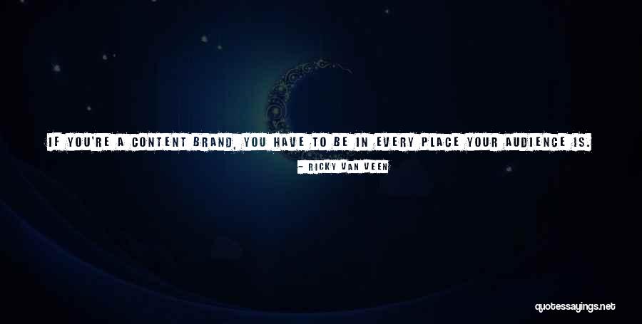 Van Veen Quotes By Ricky Van Veen Van Veen Quotes By Ricky Van Veen