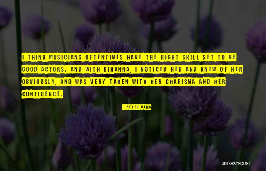 Van Velthoven Schoten Quotes By Peter Berg