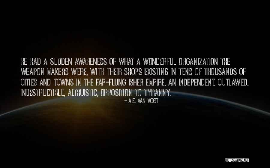 Van Vogt Quotes By A.E. Van Vogt Van Vogt Quotes By A.E. Van Vogt