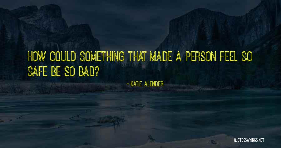 Van Vonderen Sint Quotes By Katie Alender