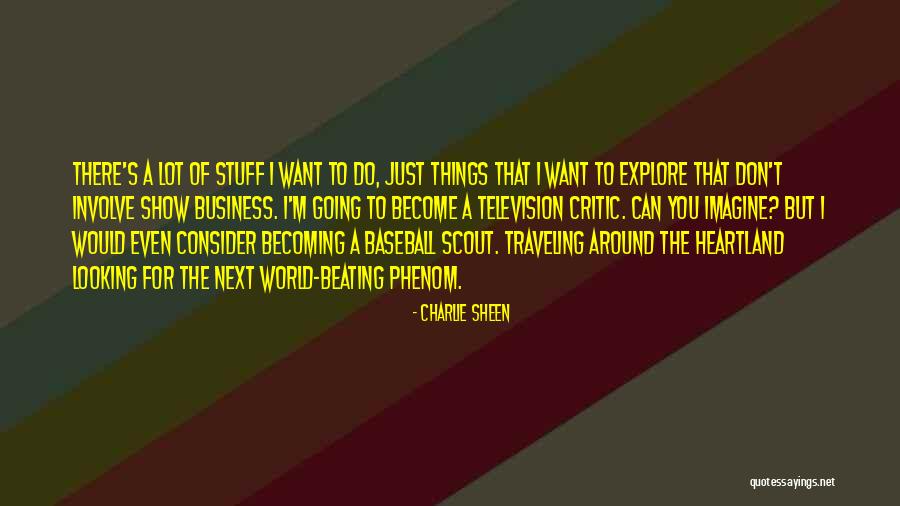 Van Wagner Quotes By Charlie Sheen Van Wagner Quotes By Charlie Sheen