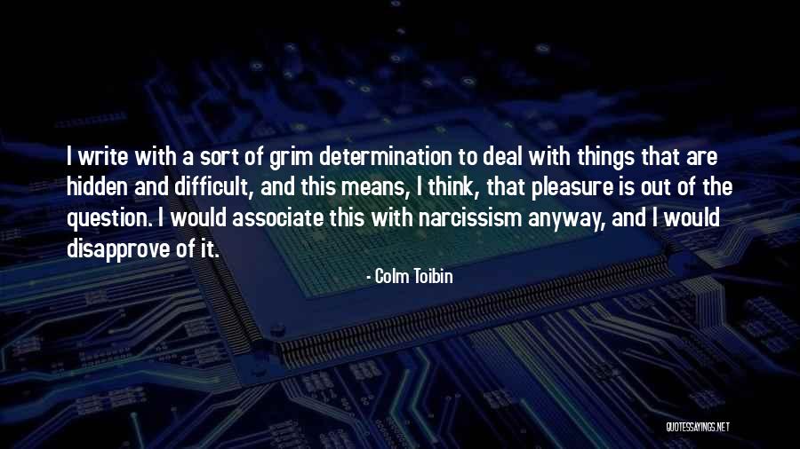 Van Wagner Quotes By Colm Toibin Van Wagner Quotes By Colm Toibin