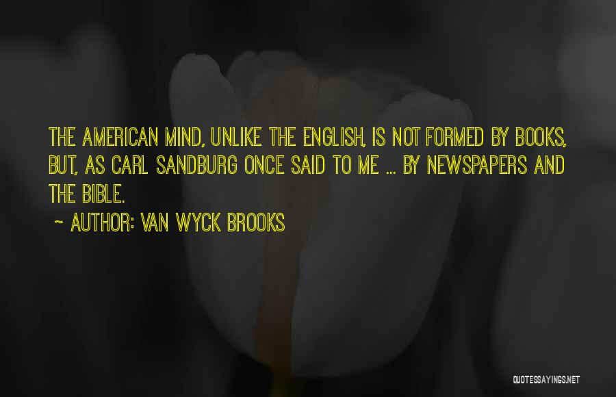 Van Wyck Brooks Quotes 1969006