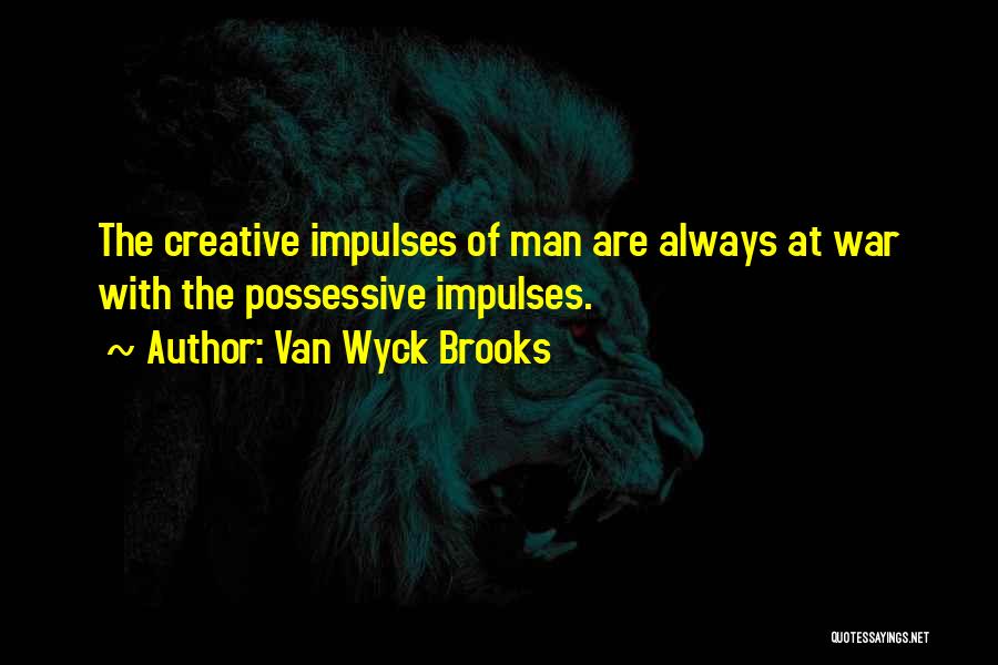 Van Wyck Brooks Quotes 234692