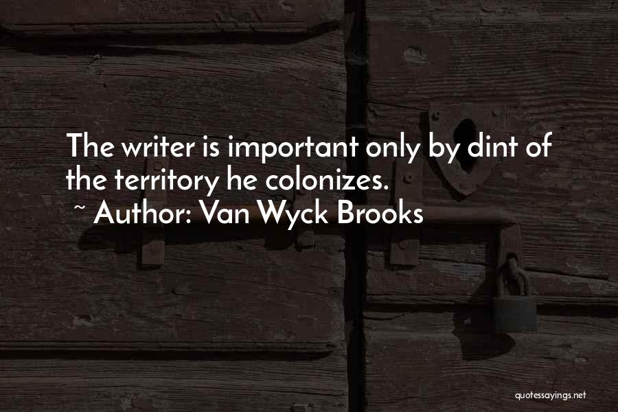 Van Wyck Brooks Quotes 704613