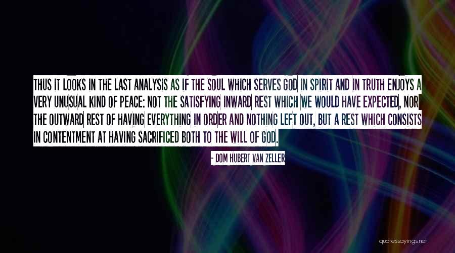Van Zeller Quotes By Dom Hubert Van Zeller Van Zeller Quotes By Dom Hubert Van Zeller