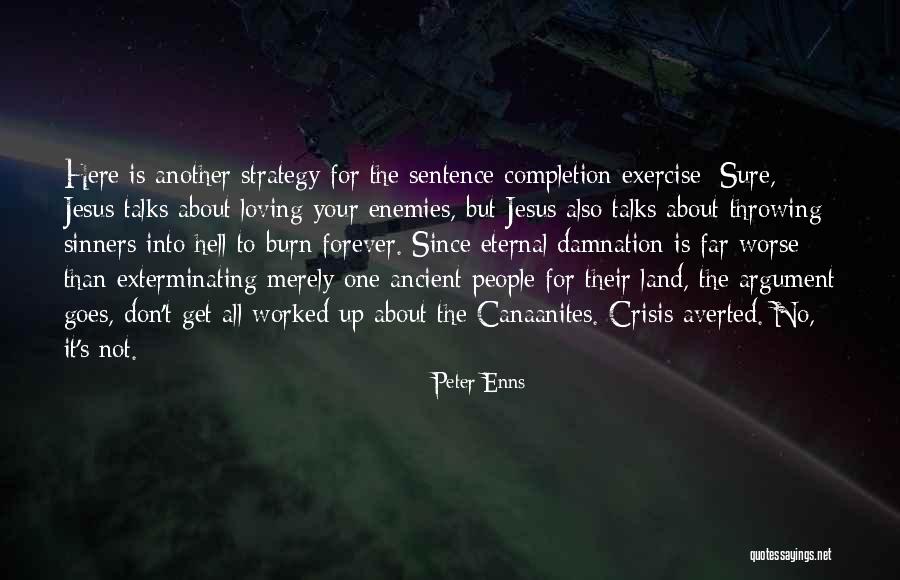 Van Zeller Quotes By Peter Enns Van Zeller Quotes By Peter Enns