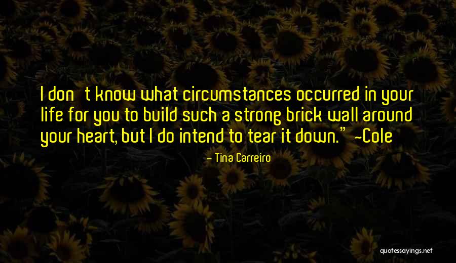Vanackere Quotes By Tina Carreiro Vanackere Quotes By Tina Carreiro