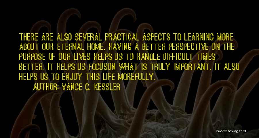 Vance C. Kessler Quotes 1335870