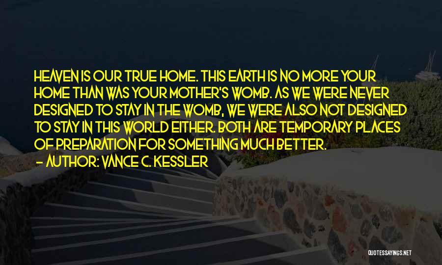 Vance C. Kessler Quotes 768654