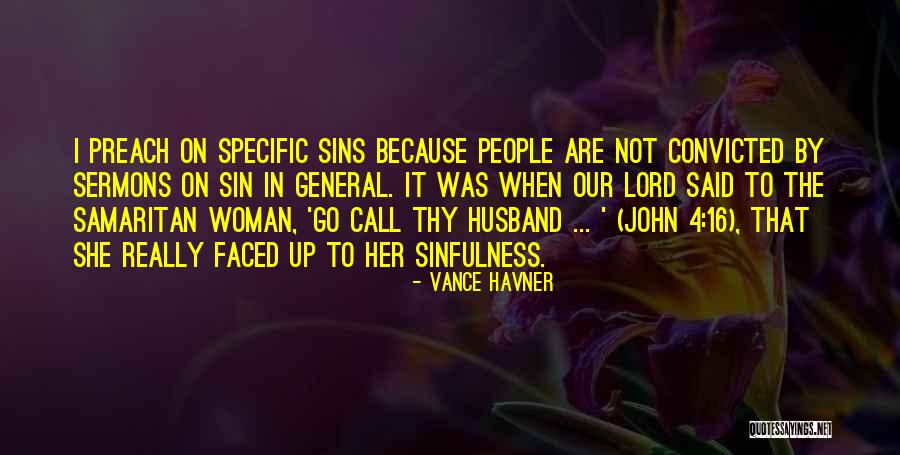 Vance Havner Quotes 1048980