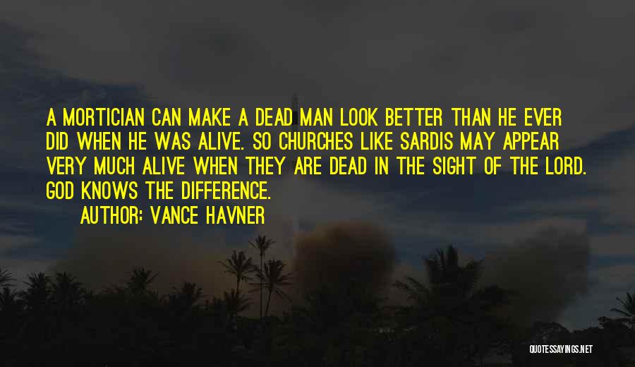 Vance Havner Quotes 1092828