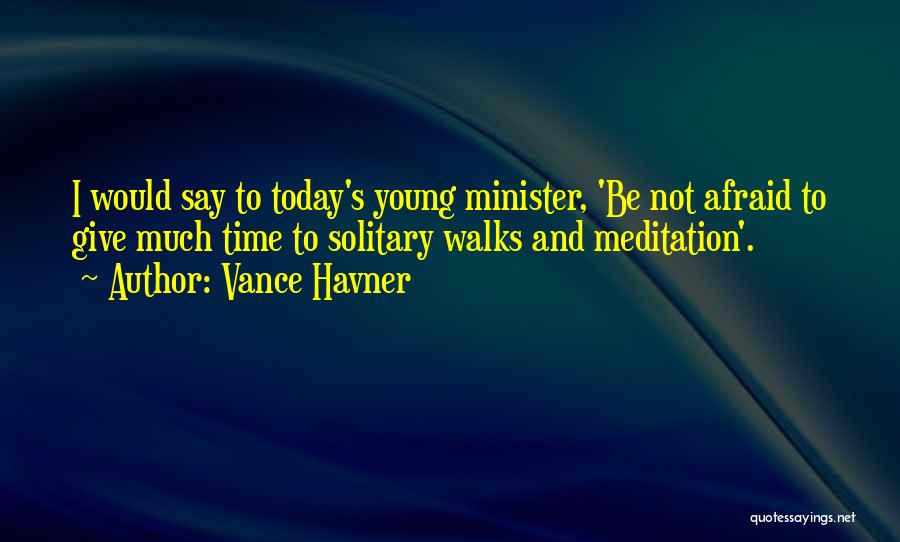 Vance Havner Quotes 1166994