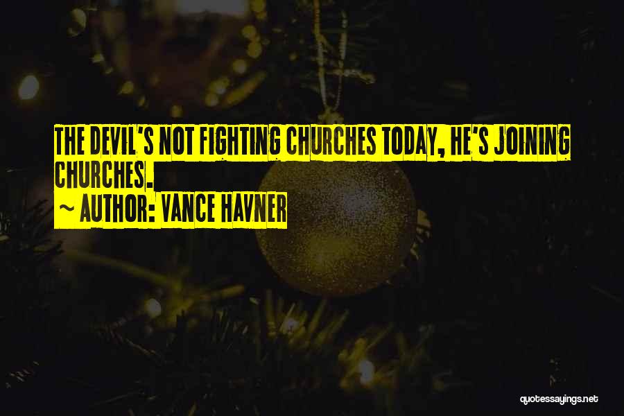 Vance Havner Quotes 1461128