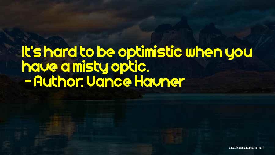 Vance Havner Quotes 2033850