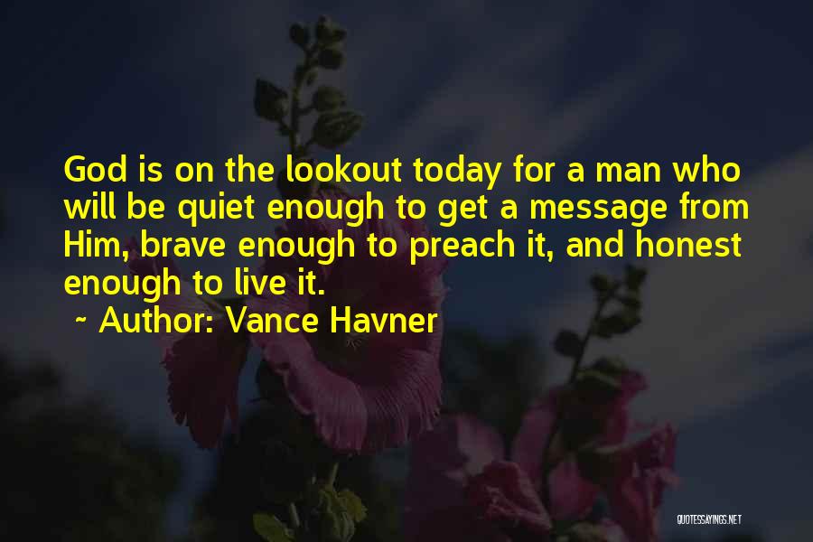 Vance Havner Quotes 351628