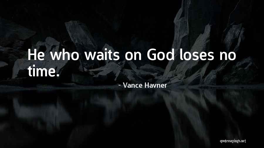 Vance Havner Quotes 488877