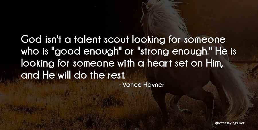 Vance Havner Quotes 592109