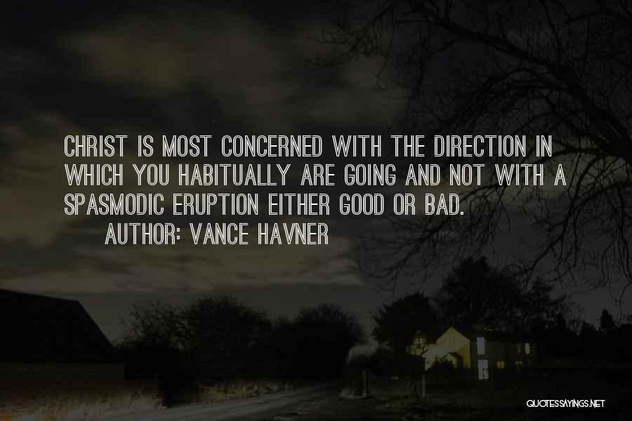Vance Havner Quotes 686299