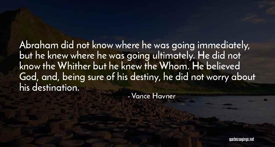 Vance Havner Quotes 90157