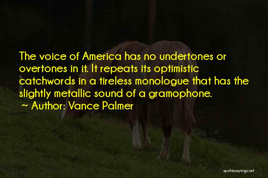 Vance Palmer Quotes 1370388