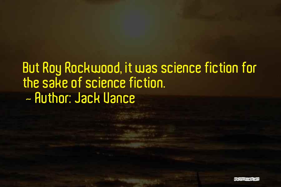 Vance Quotes By Jack Vance