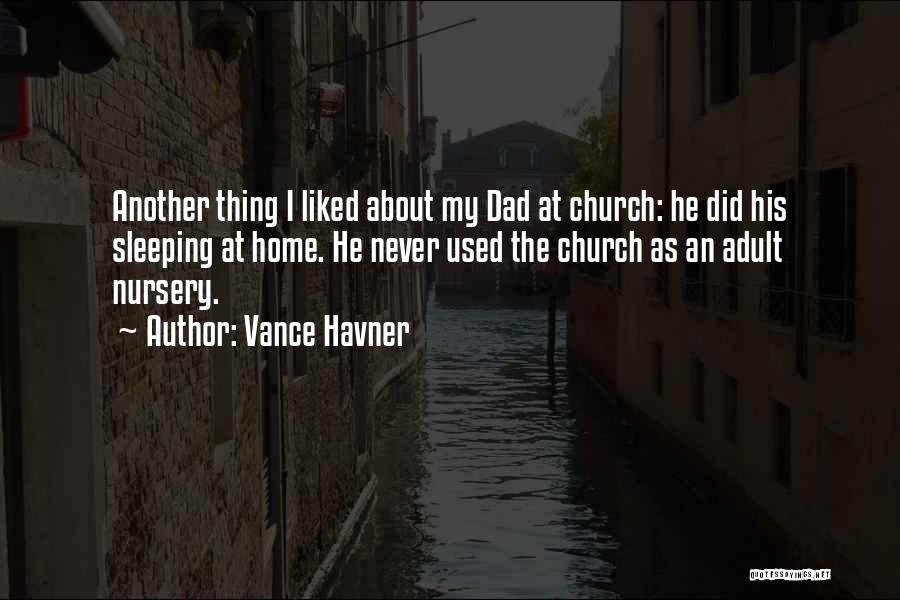 Vance Quotes By Vance Havner