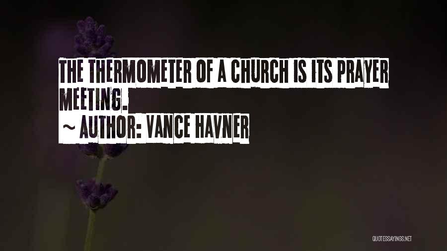 Vance Quotes By Vance Havner