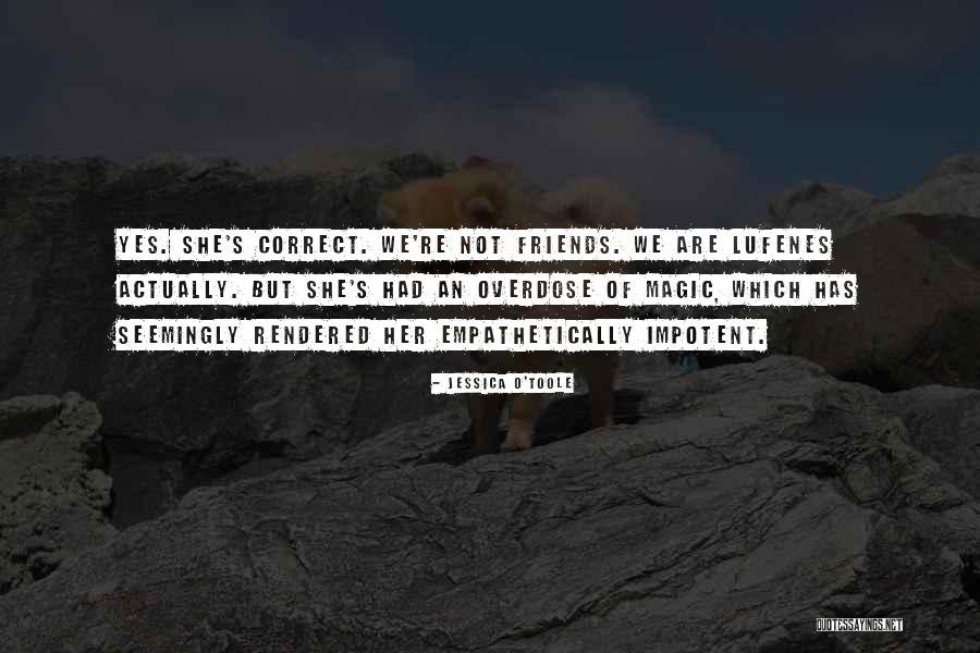 Vancil Vision Quotes By Jessica O'Toole Vancil Vision Quotes By Jessica O'Toole