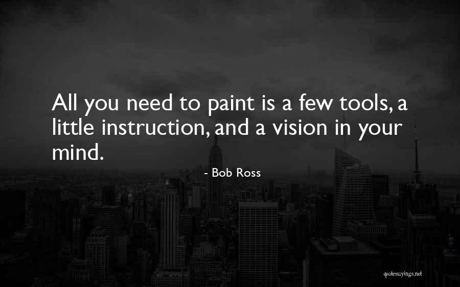 Vancini Motori Quotes By Bob Ross Vancini Motori Quotes By Bob Ross
