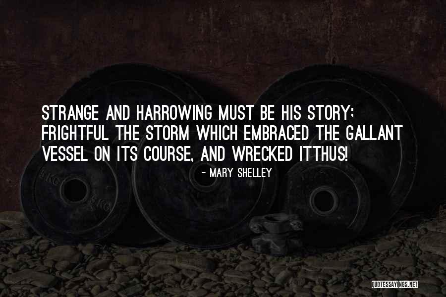 Vancolours Quotes By Mary Shelley Vancolours Quotes By Mary Shelley