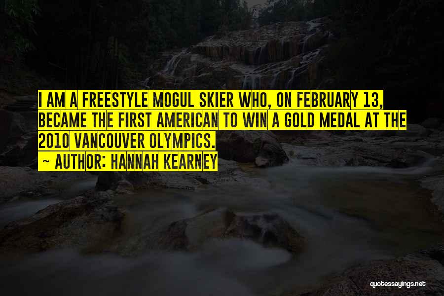 Vancouver 2010 Quotes By Hannah Kearney