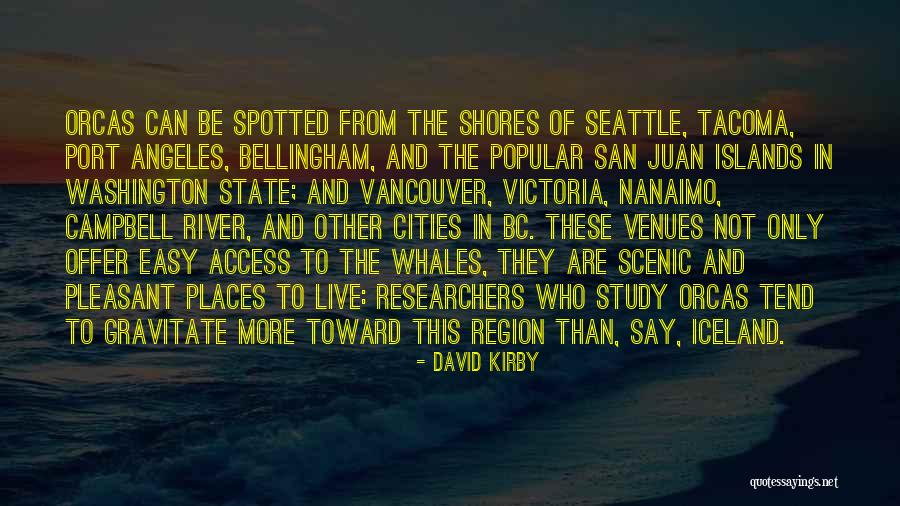 Vancouver Bc Quotes By David Kirby