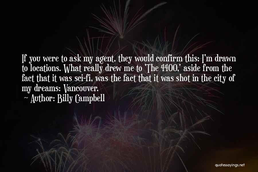 Vancouver Quotes By Billy Campbell