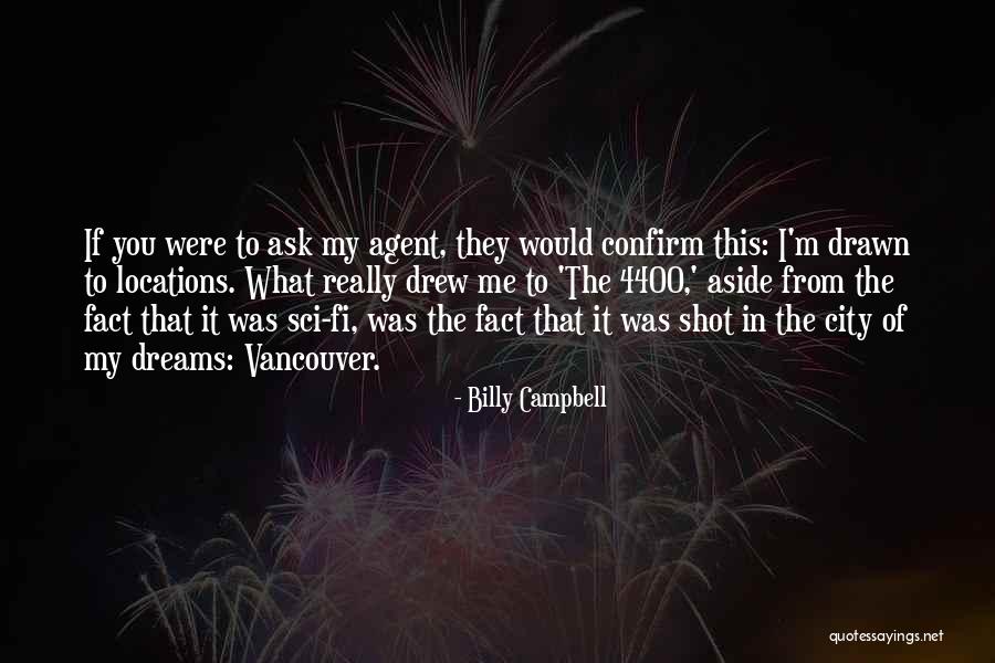 Vancouver Quotes By Billy Campbell