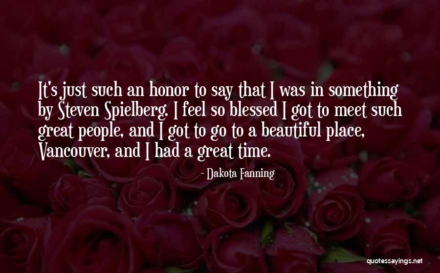 Vancouver Quotes By Dakota Fanning