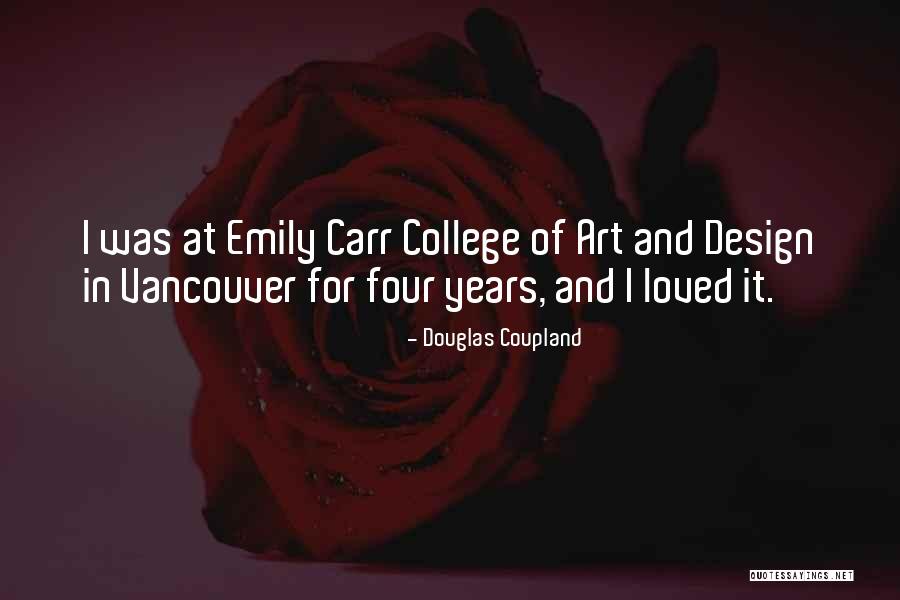 Vancouver Quotes By Douglas Coupland Vancouver Quotes By Douglas Coupland