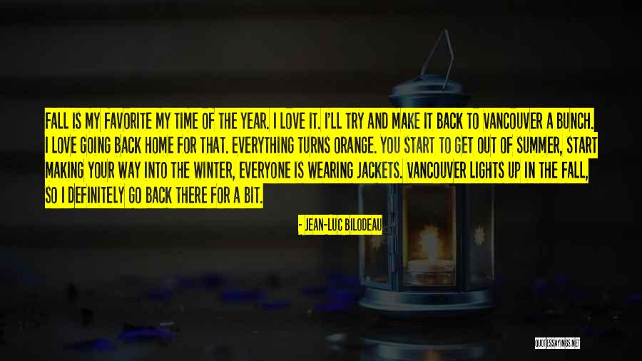 Vancouver Quotes By Jean-Luc Bilodeau