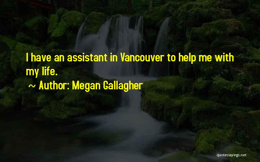 Vancouver Quotes By Megan Gallagher