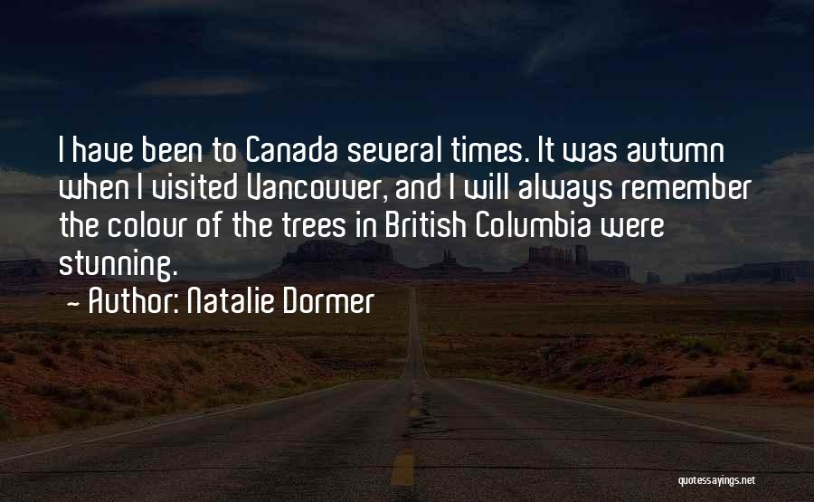 Vancouver Quotes By Natalie Dormer