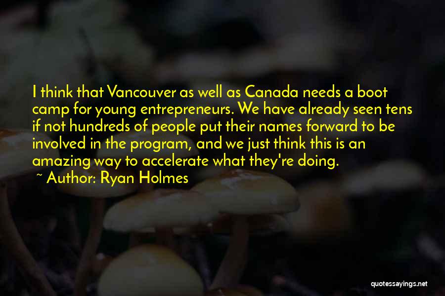 Vancouver Quotes By Ryan Holmes
