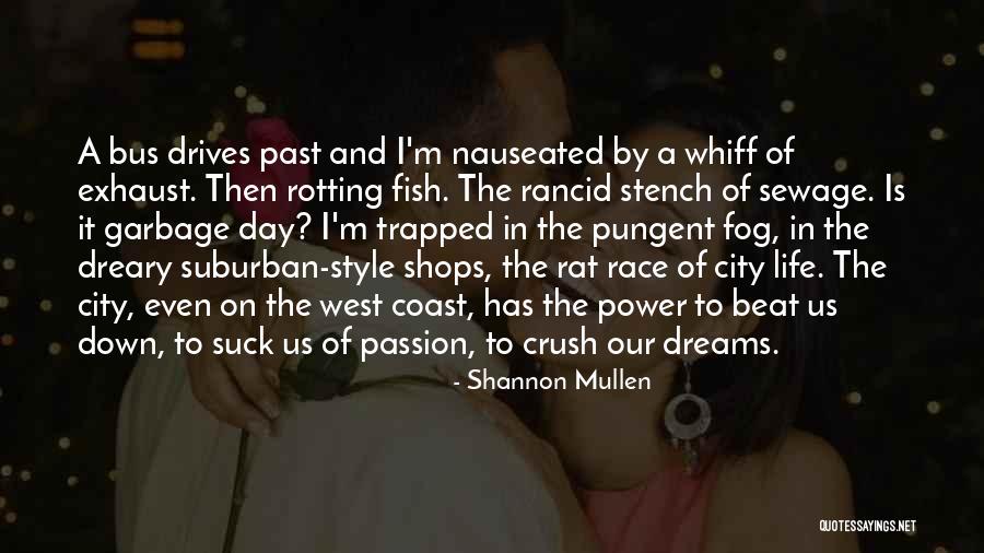 Vancouver Quotes By Shannon Mullen Vancouver Quotes By Shannon Mullen