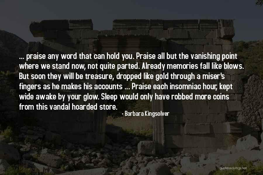 Vandal Quotes By Barbara Kingsolver Vandal Quotes By Barbara Kingsolver