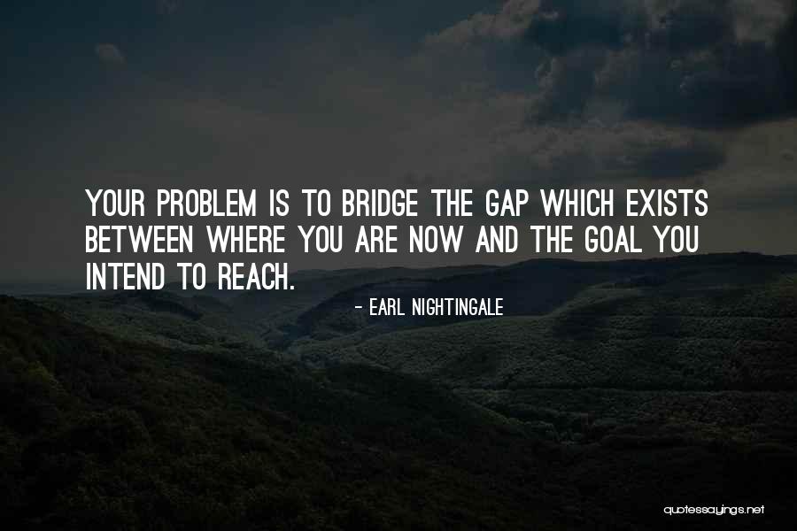 Vandaliser Quotes By Earl Nightingale Vandaliser Quotes By Earl Nightingale