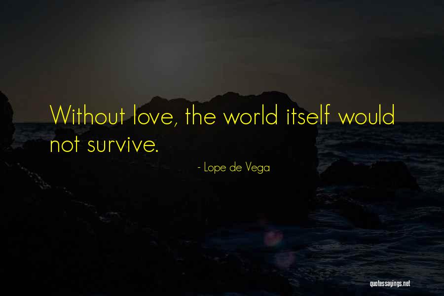 Vandana Parmer New York Quotes By Lope De Vega Vandana Parmer New York Quotes By Lope De Vega