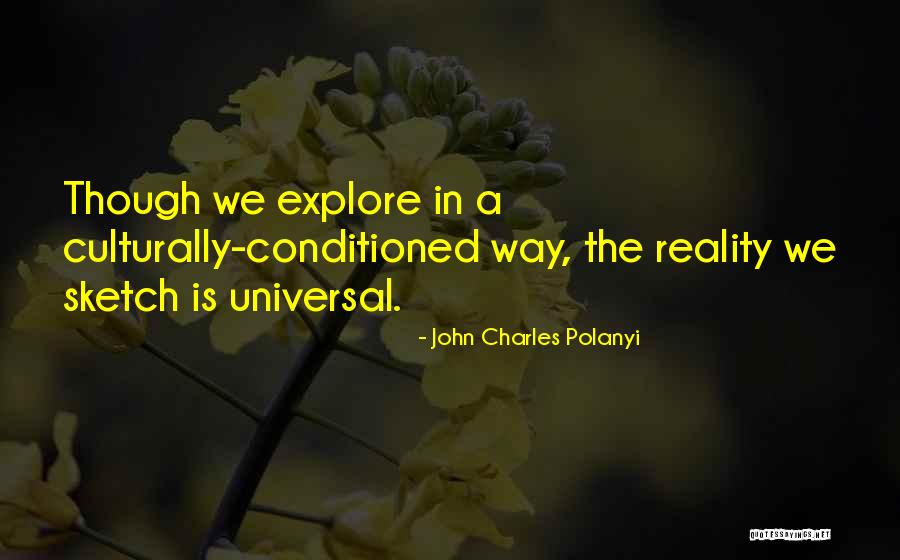 Vandebosch Ingrid Quotes By John Charles Polanyi Vandebosch Ingrid Quotes By John Charles Polanyi