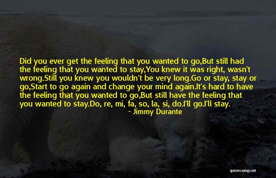 Vandekerkhove Garage Quotes By Jimmy Durante Vandekerkhove Garage Quotes By Jimmy Durante