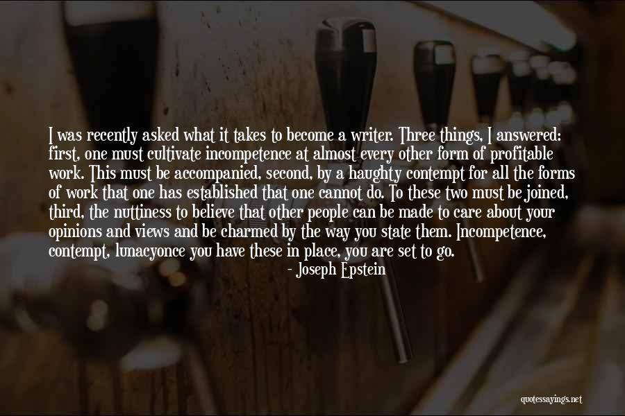 Vandenberghe Properties Quotes By Joseph Epstein Vandenberghe Properties Quotes By Joseph Epstein