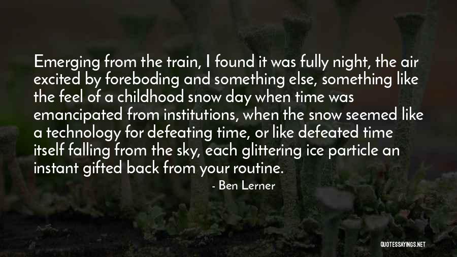 Vandenberghe Vichte Quotes By Ben Lerner Vandenberghe Vichte Quotes By Ben Lerner