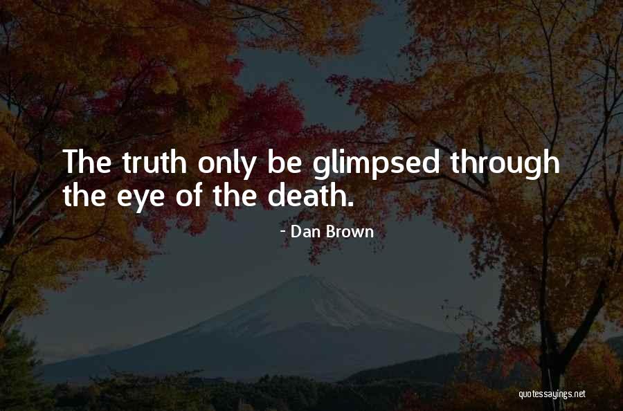 Vandenbrandejan Quotes By Dan Brown